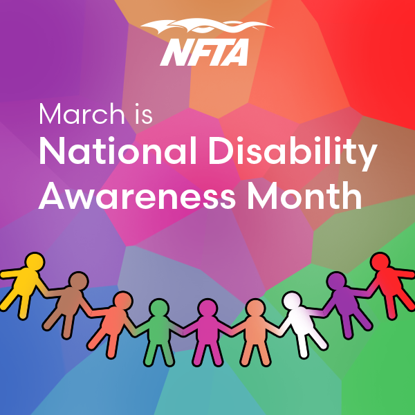 March is National Disability Awareness Month NFTA Elements